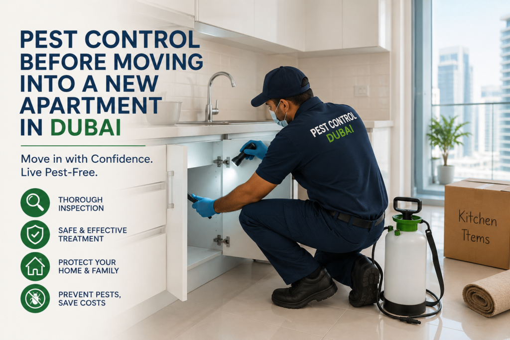 Pest Control Before Moving Into a New Apartment in Dubai